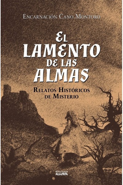 EL LAMENTO DE LAS ALMAS