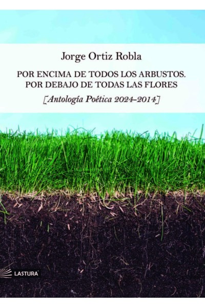POR ENCIMA DE TODOS LOS ARBUSTOS POR DEBAJO DE TODAS FLORES