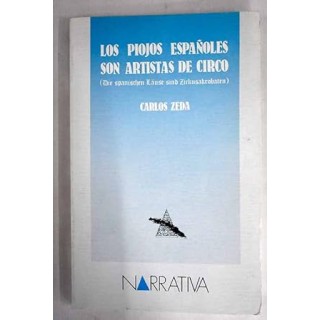 Los piojos españoles son artistas de circo.  Die Spanischen Lause sind Zirkusakrobaten