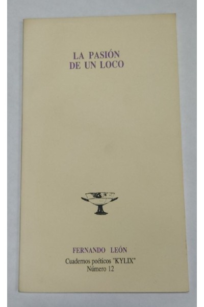 La Pasion de un Loco