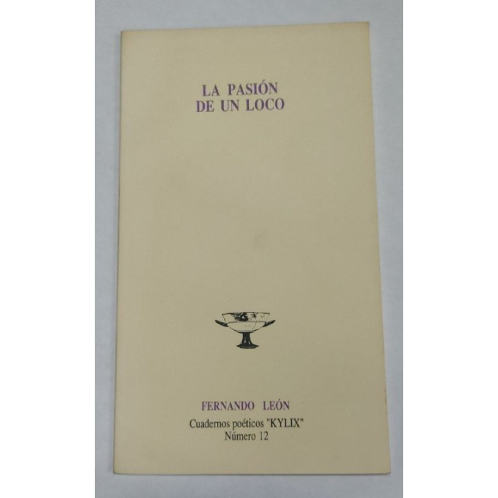 La Pasion de un Loco