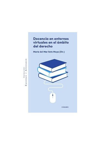 DOCENCIA EN ENTORNOS VIRTUALES EN EL AMBITO DEL DERECHO