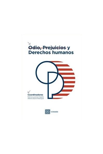ODIO PREJUICIOS Y DERECHOS HUMANOS