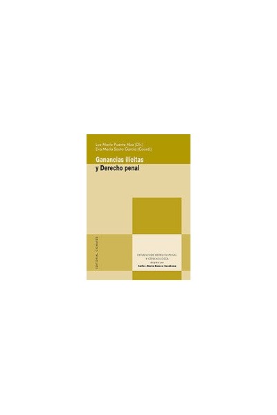 GANANCIAS ILICITAS Y DERECHO PENAL