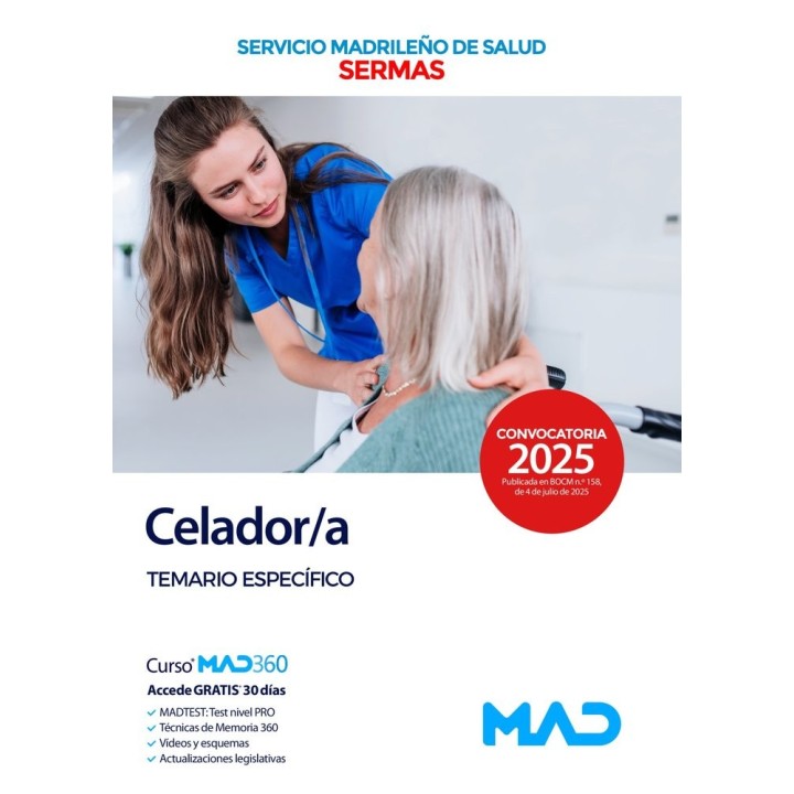 CELADOR/A TEMARIO ESPECIFICO SERVICIO MADRILEÑO SALUD SERMA
