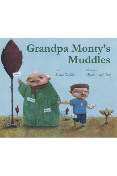 GRANDPA MONTYS MUDDLES