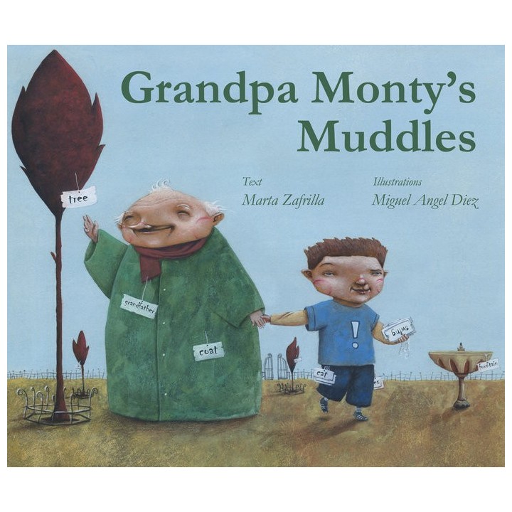GRANDPA MONTYS MUDDLES