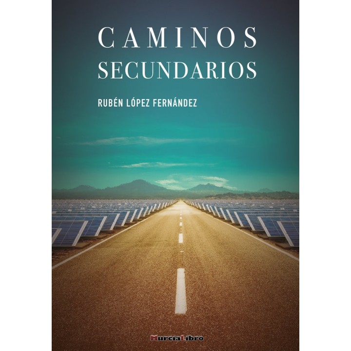 CAMINOS SECUNDARIOS