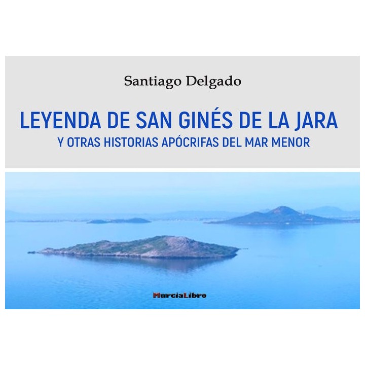 LEYENDA DE SAN GINES DE LA JARA