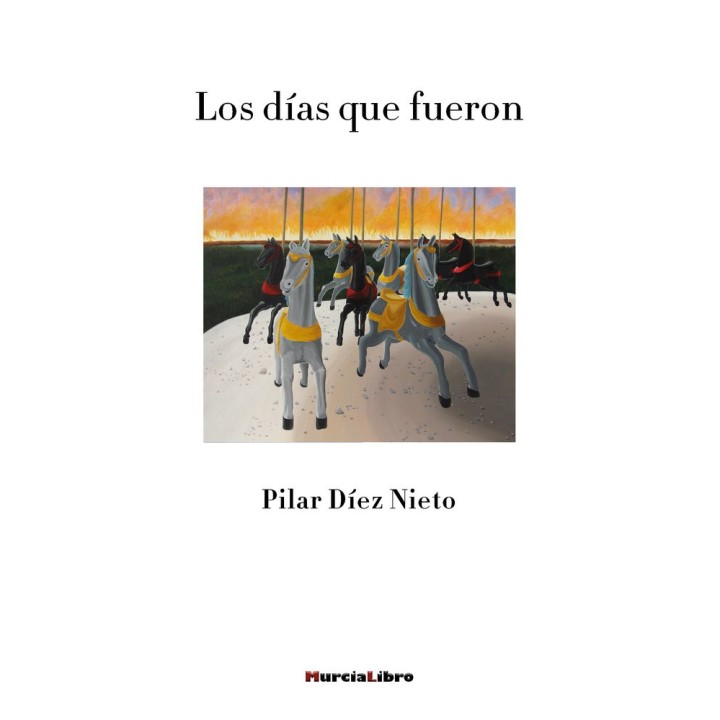 LOS DIAS QUE FUERON