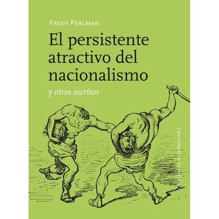 PERSISTENTE ATRACTIVO DEL NACIONALISMO,EL