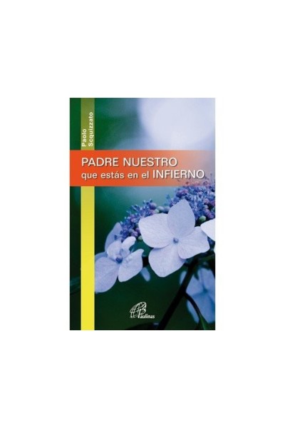 PADRE NUESTRO QUE ESTAS EN EL INFIERNO