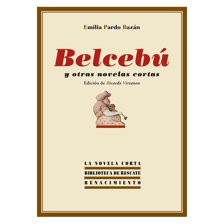 BELCEBU Y OTRAS NOVELAS CORTAS