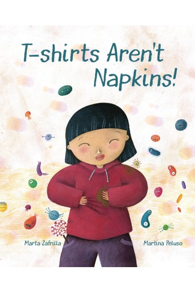 T SHIRTS AREN T NAPKINS