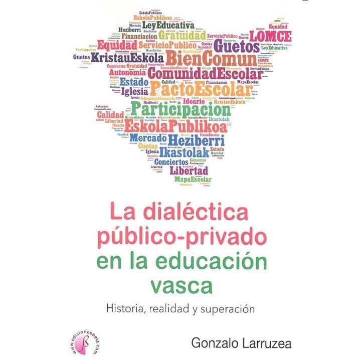 DIALECTICA PUBLICO PRIVADO EN LA EDUCACION VASCA