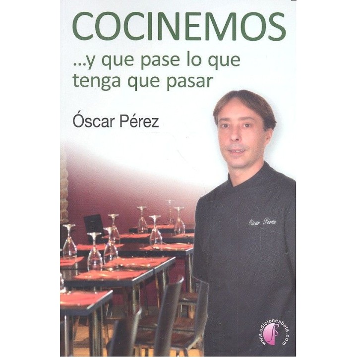 COCINEMOS Y QUE PASE LO QUE TENGA QUE PASAR