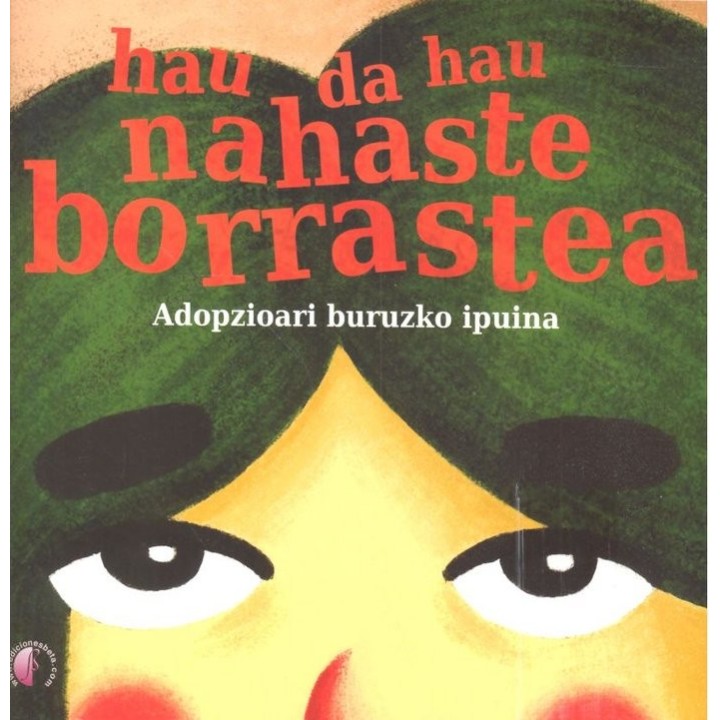HAU DA HAU NAHASTE BORRASTEA ADOPZIOARI BURUZKO IPUINA