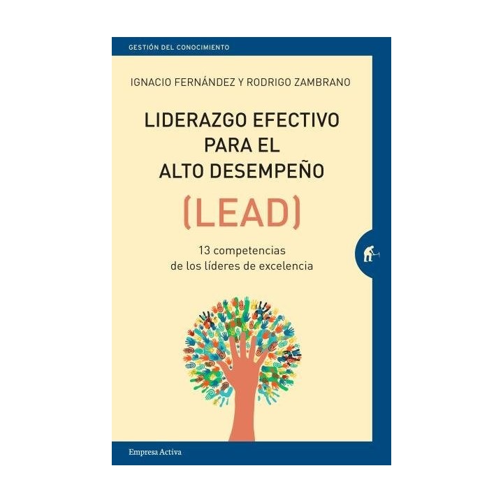 LIDERAZGO EFECTIVO PARA EL ALTO DESEMPEÑO