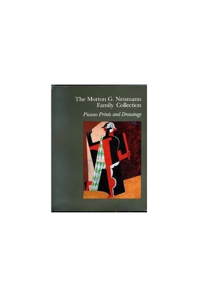 The Morton G. Neumann Family Collection: Picasso Prints and Drawings.