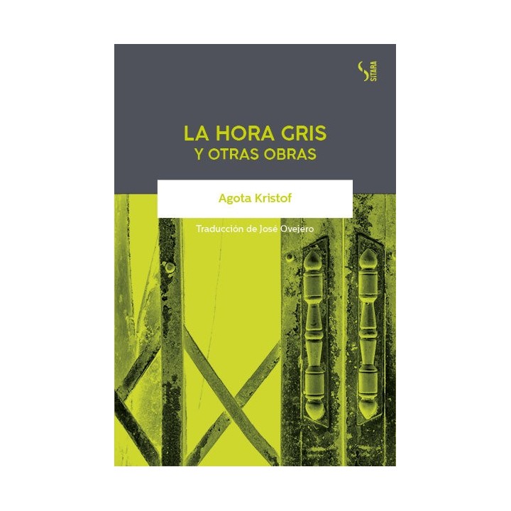 HORA GRIS Y OTRAS OBRAS,LA