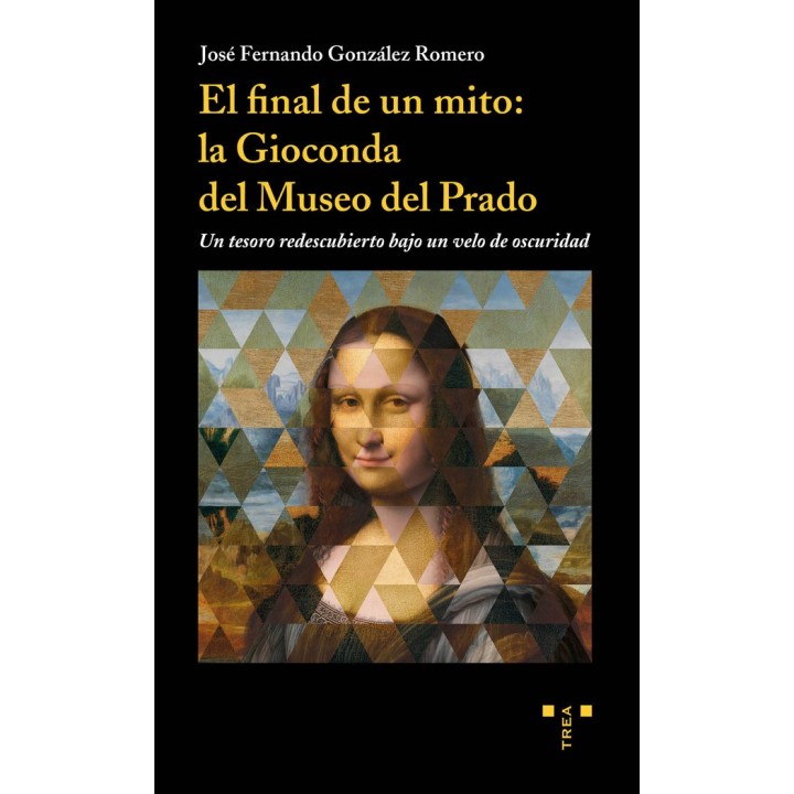 FINAL DE UN MITO LA GIOCONDA DEL MUSEO DEL PRADO,EL