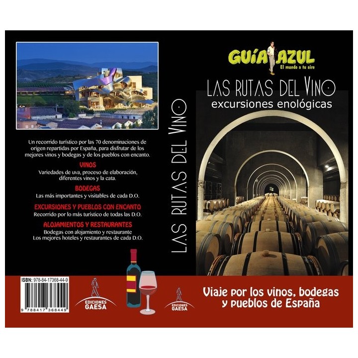 RUTAS DEL VINO,LAS EXCURSIONES ENOLOGICAS 18