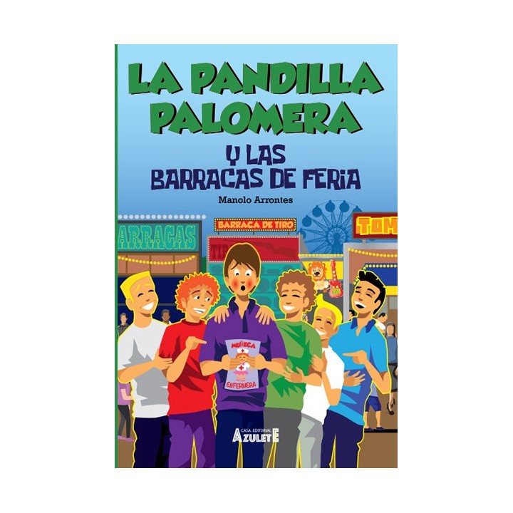 PANDILLA PALOMERA Y LAS BARRACAS DE FERIA,LA