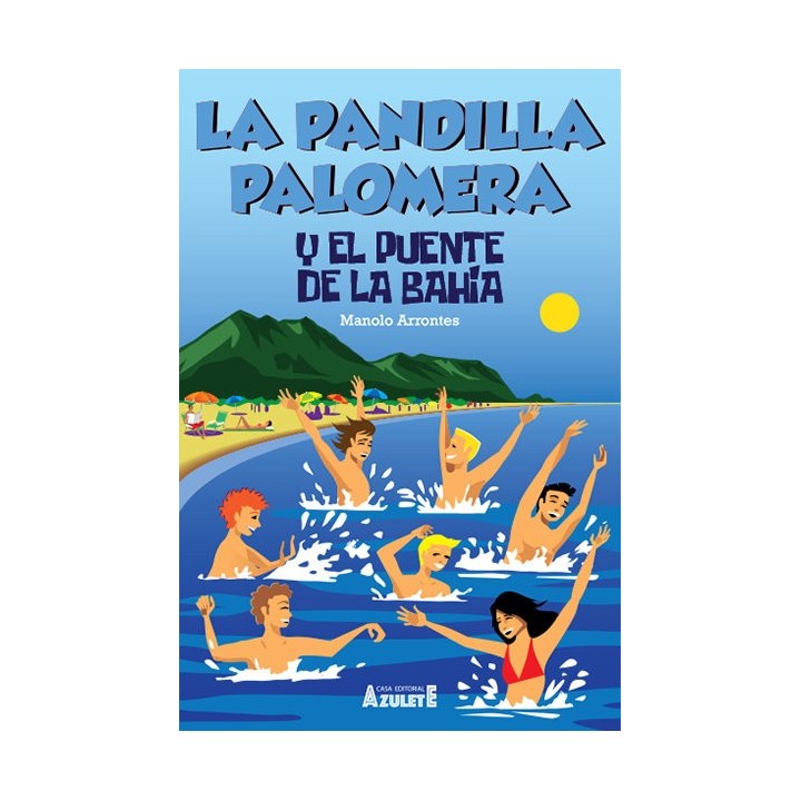 PANDILLA PALOMERA Y EL PUENTE DE LA BAHIA,LA