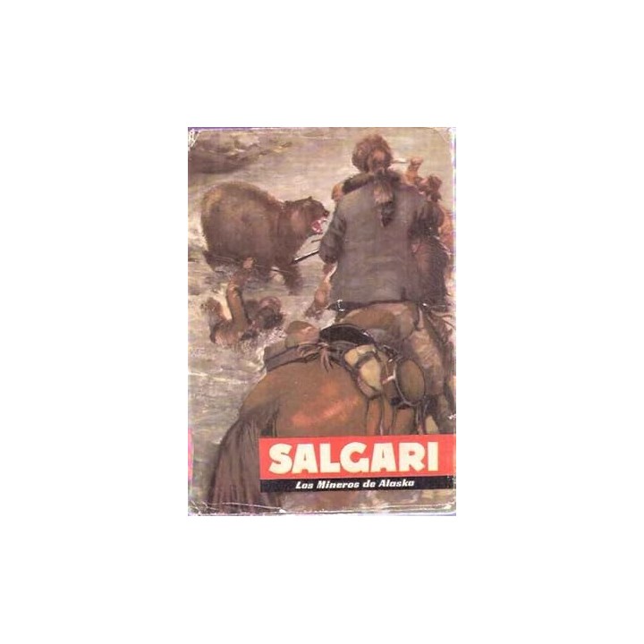 Los mineros de Alaska