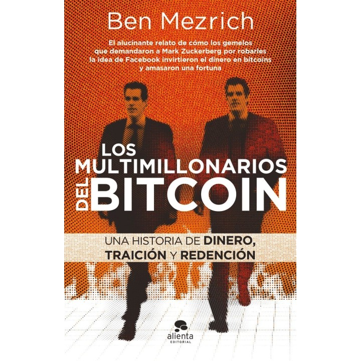 LOS MULTIMILLONARIOS DEL BITCOIN