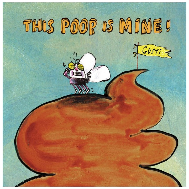 THIS POOP IS MINE