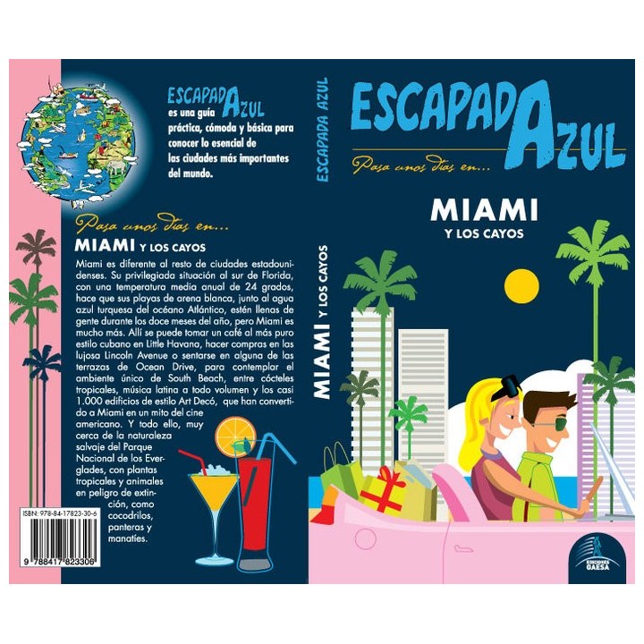 MIAMI ESCAPADA