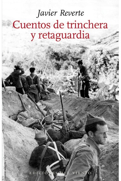 CUENTOS DE TRINCHERA Y RETAGUARDIA