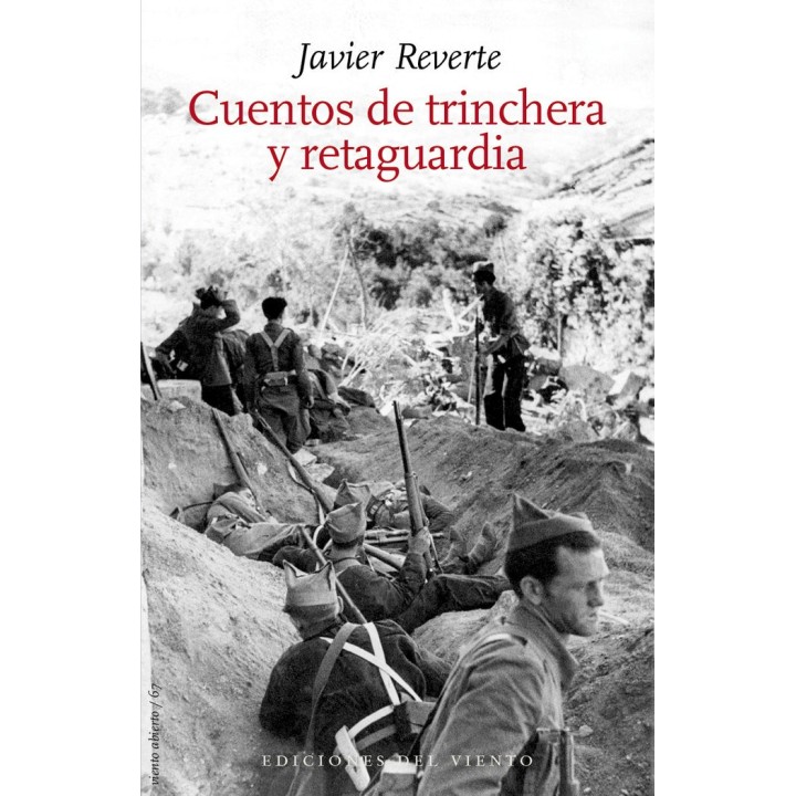 CUENTOS DE TRINCHERA Y RETAGUARDIA