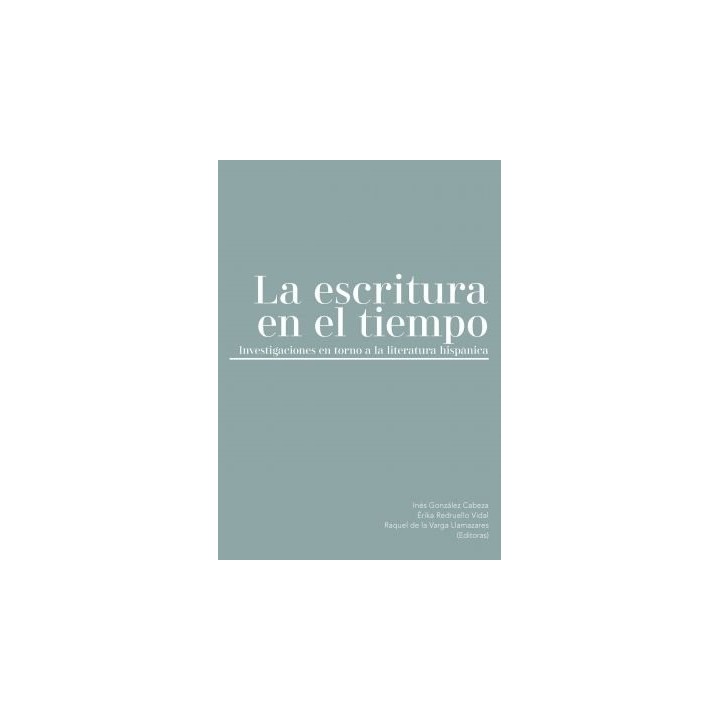 LA ESCRITURA EN EL TIEMPO