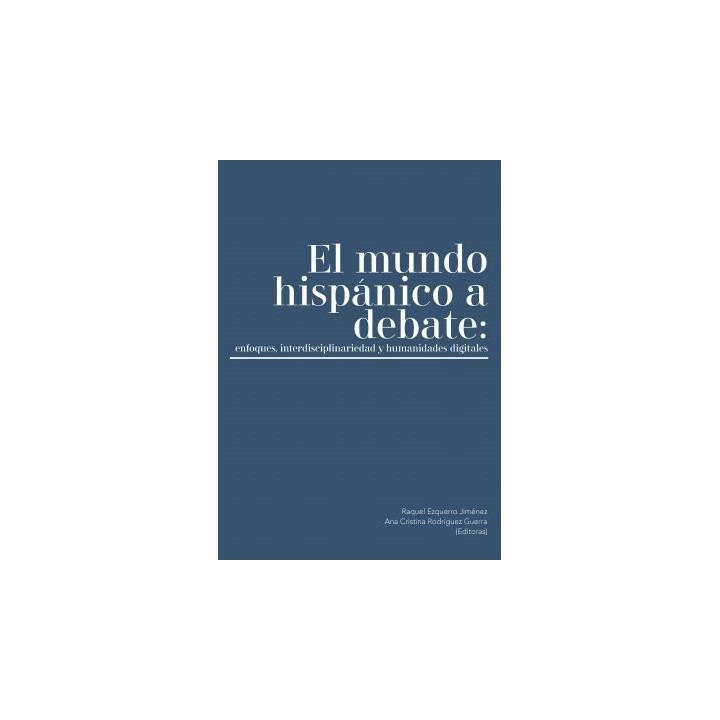 EL MUNDO HISPANICO A DEBATE