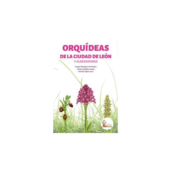 ORQUIDEAS DE LA CIUDAD DE LEON Y ALREDEDORES