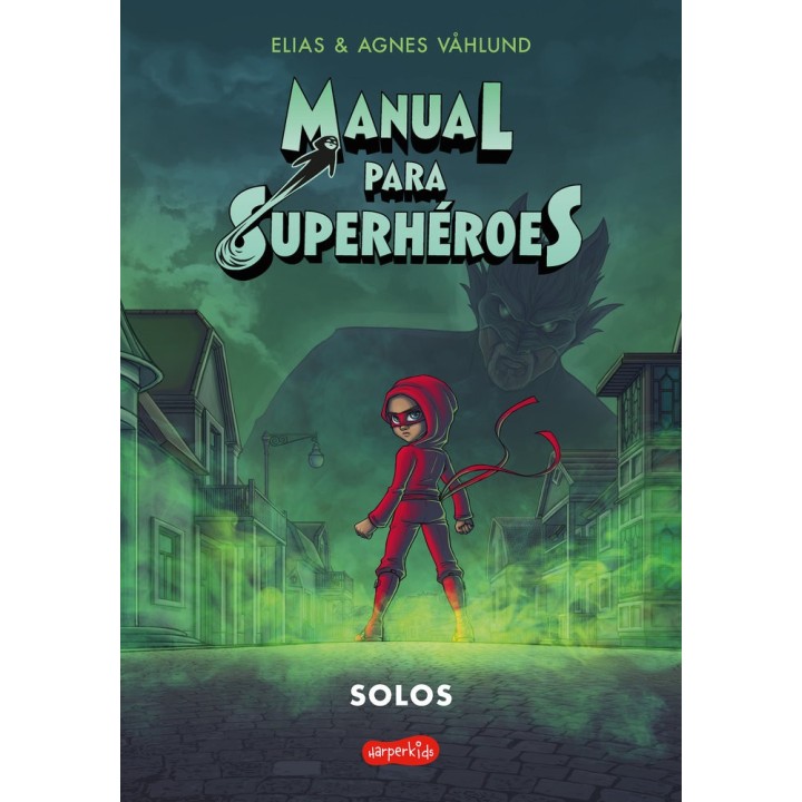 MANUAL PARA SUPERHEROES 3 SOLOS