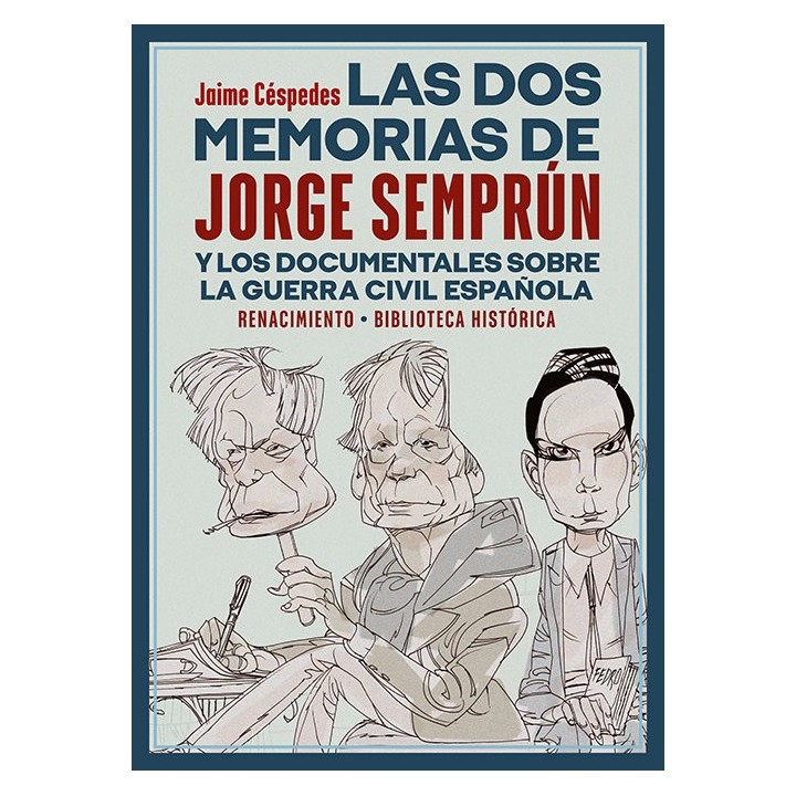 DOS MEMORIAS DE JORGE SEMPRUN,LAS
