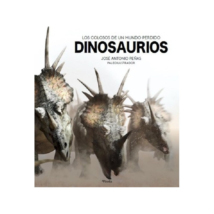 DINOSAURIOS LOS COLOSOS DE UN MUNDO PERDIDO