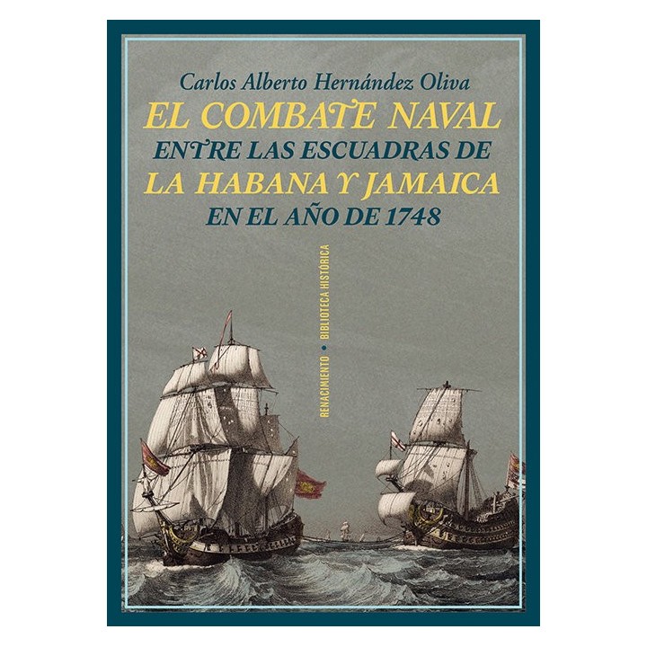 COMBATE NAVAL ENTRE LAS ESCUADRAS DE LA HABANA Y JAMAICA