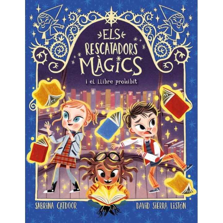 ELS RESCATADORS MAGICS 10 EL LLIBRE PROHIBIT