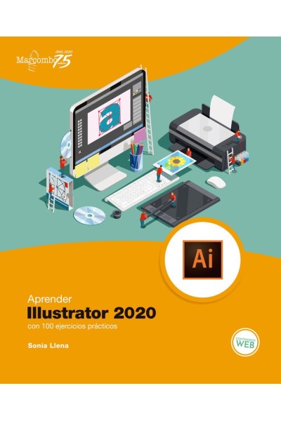 APRENDER ILLUSTRATOR 2020 CON 100 EJERCICIOS PRACTICOS