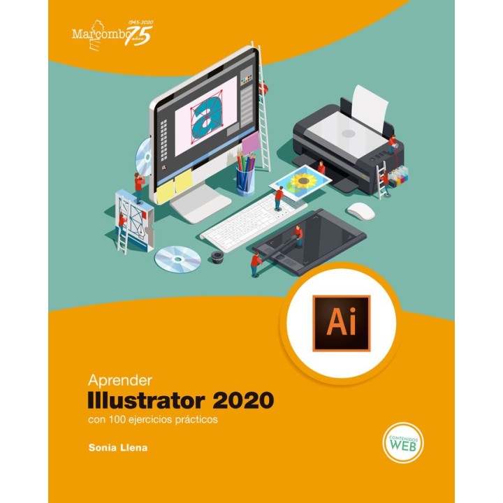 APRENDER ILLUSTRATOR 2020 CON 100 EJERCICIOS PRACTICOS