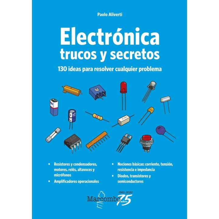 ELECTRONICA TRUCOS Y SECRETOS 130 IDEAS PARA RESOLVER PROBL