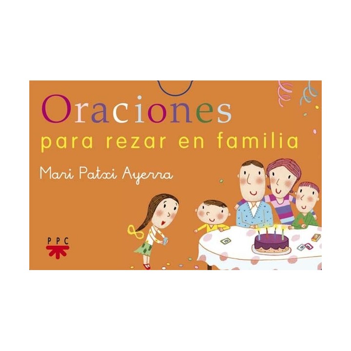 ORACIONES PARA REZAR EN FAMILIA BARAJA