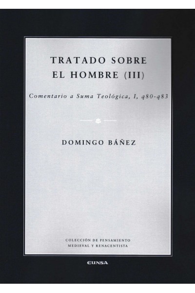 TRATADO SOBRE EL HOMBRE III