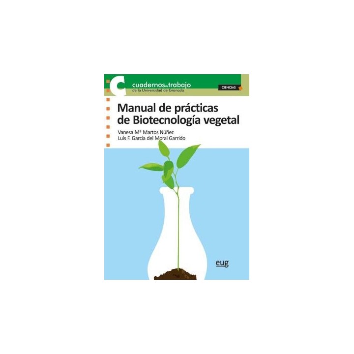 MANUAL DE PRACTICAS BIOTECNOLOGIA VEGETAL