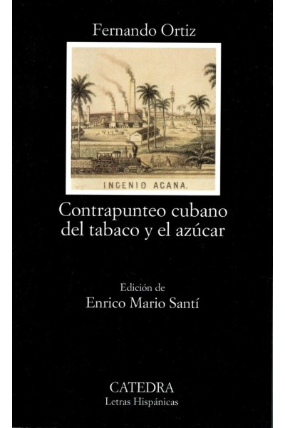 CONTRAPUNTEO CUBANO DEL TABACO Y EL AZUCAR