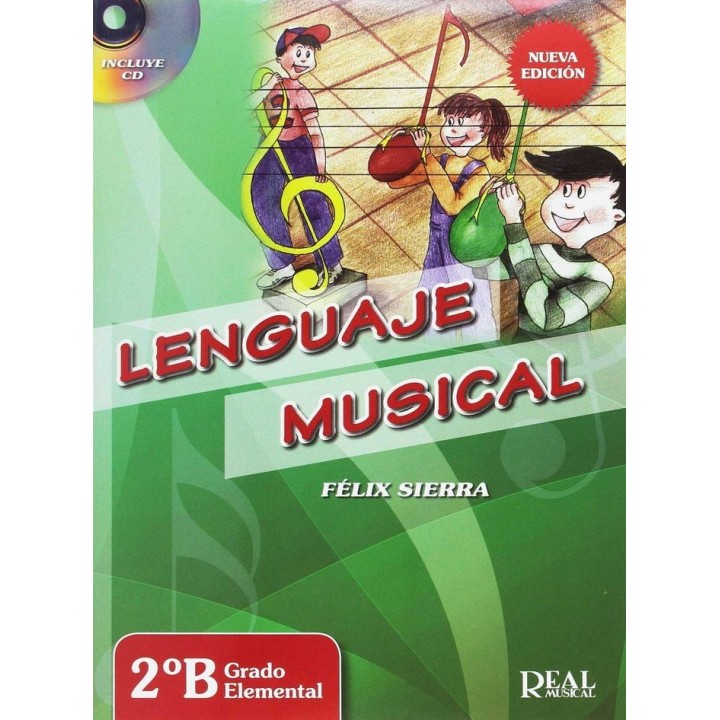 LENGUAJE MUSICAL 2ºB GRADO ELEMENTAL NUEVA EDICION